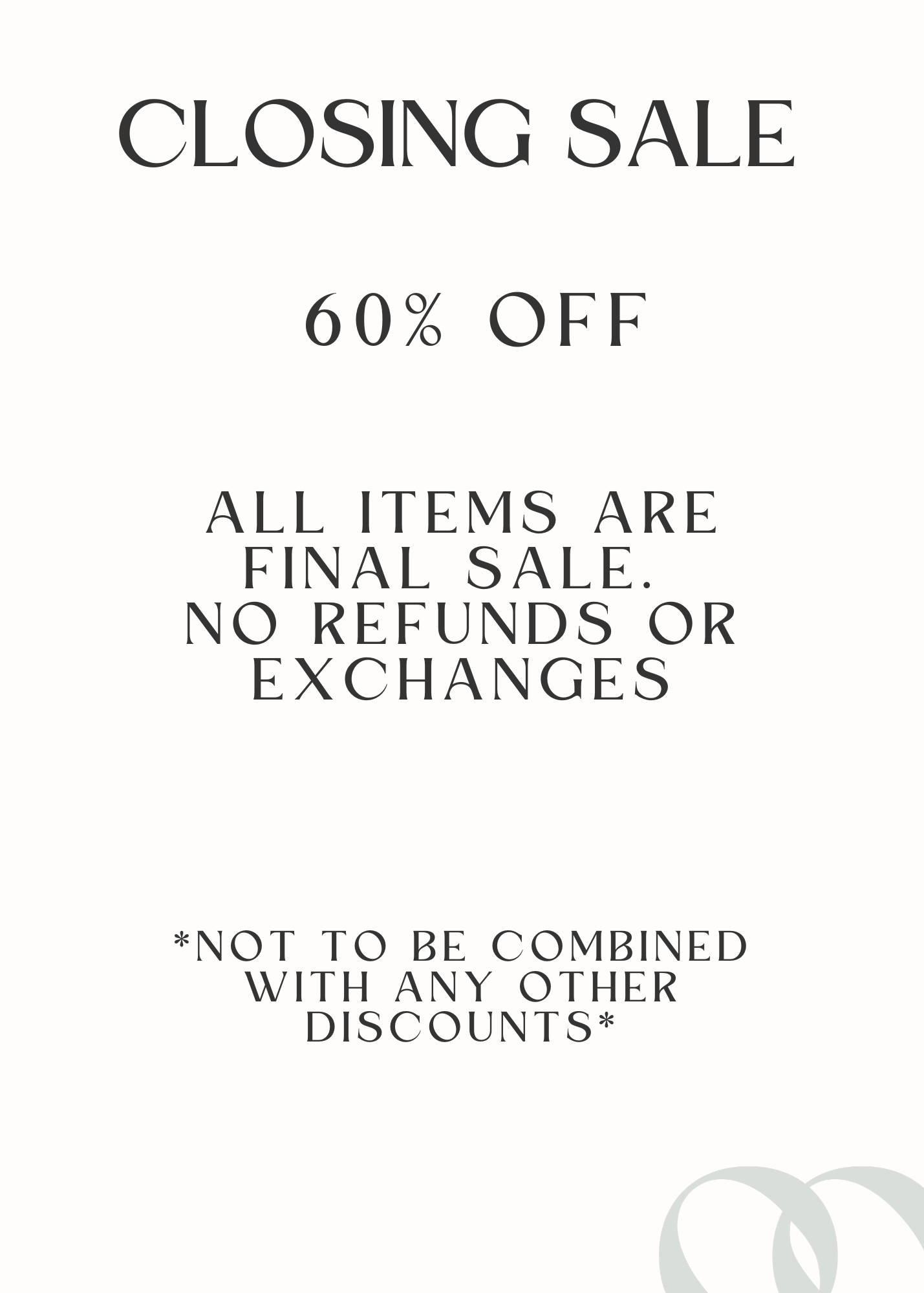 Closing Sale