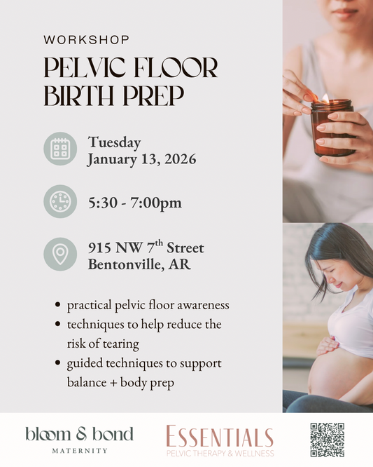 Pelvic Floor Birth Prep Workshop - Jan. 13