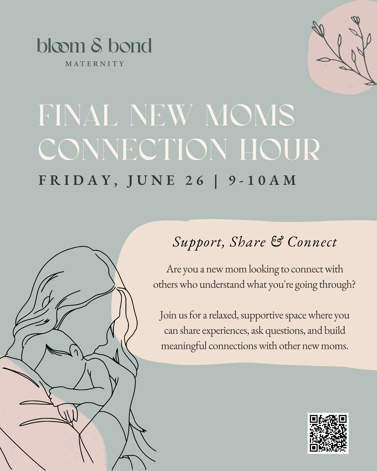 Our Final New Moms Connection Hour 💕